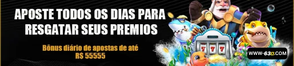 Promoções e bônus especiais do 63X cassino